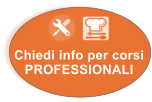 Chiedi info per corsi  PROFESSIONALI